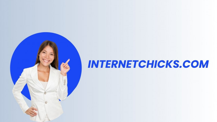InternetChicks.com: Real Site or Risky Redirect Hub?