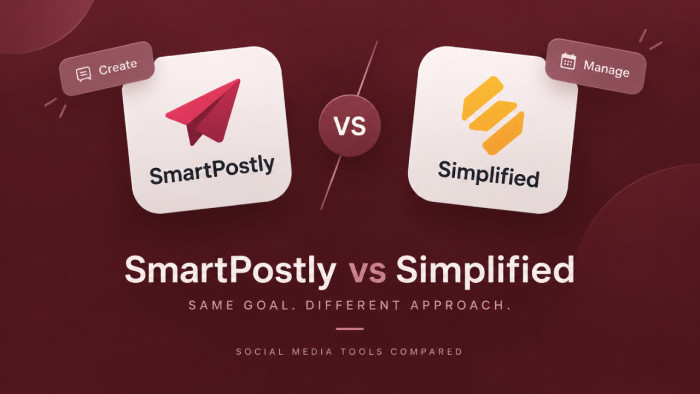 SmartPostly vs Simplified: A Hands-On Free Tool Comparison for Social Media Creators