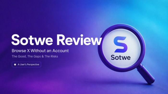 Sotwe Review: I Used It as My Only Twitter Viewer for Three Weeks,  Here's the Honest Verdict