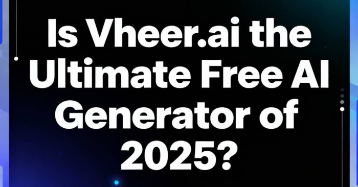 Vheer.ai Review 2025: Is This Truly the Best Free AI Generator on the Market, or Just Another Overhyped Tool?